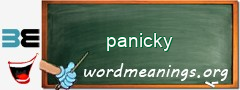 WordMeaning blackboard for panicky